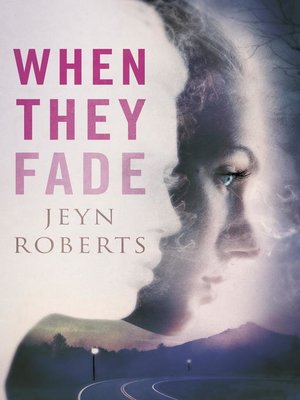 cover image of When They Fade
